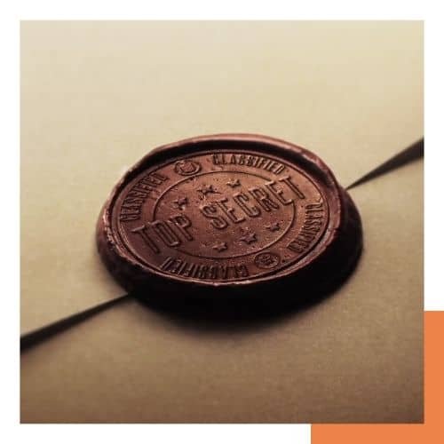 QUAND PRIVILEGIER LE SECRET ?